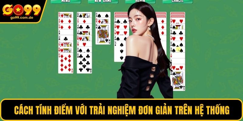 Cách tính điểm với trải nghiệm đơn giản trên hệ thống