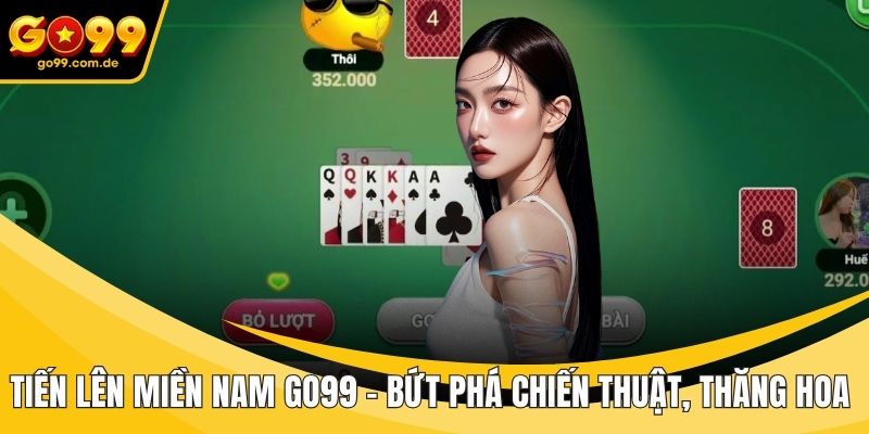 Tiến Lên Miền Nam